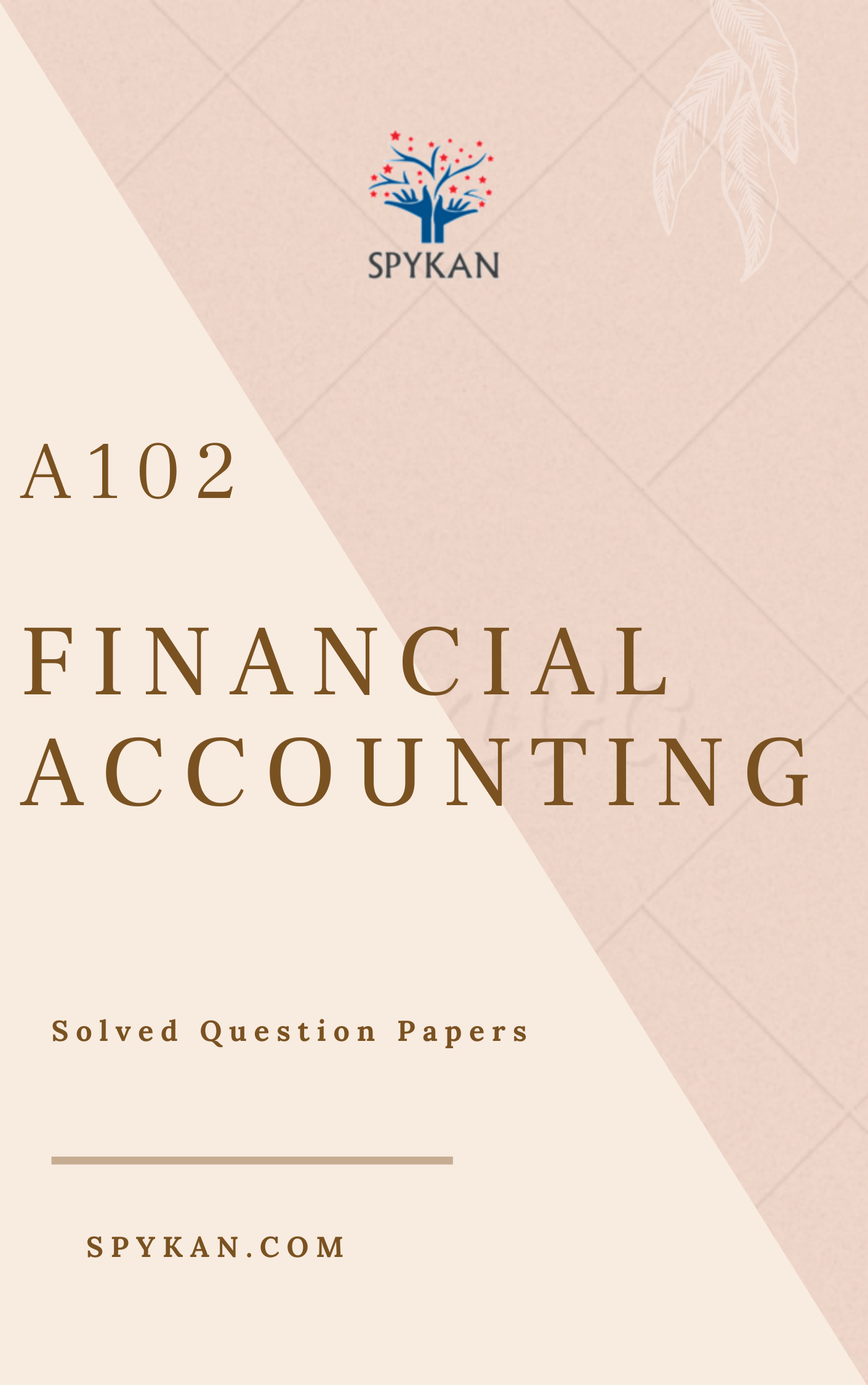 FINANCIAL ACCOUNTING - A102 - Solved Question Paper - B.COM - Part 1 ...